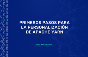 Primeros pasos para la personalización de Apache YARN