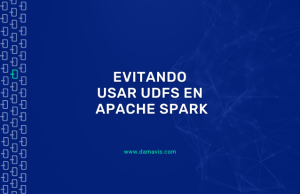 Evitando usar UDFs en Apache Spark