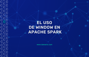 El uso de Window en Apache Spark