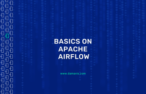 Basic concepts on Apache Airflow - Damavis Blog