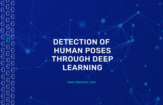Detection of human poses through Deep Learning