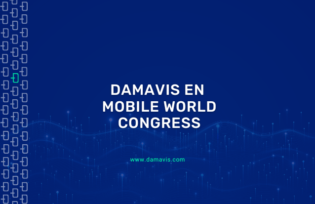 Damavis en Mobile World Congress