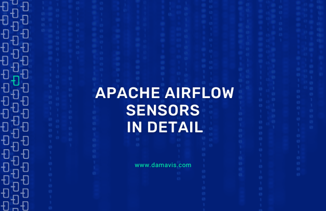 Apache Airflow sensors in detail