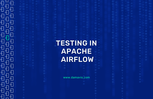 Testing in Apache Airflow