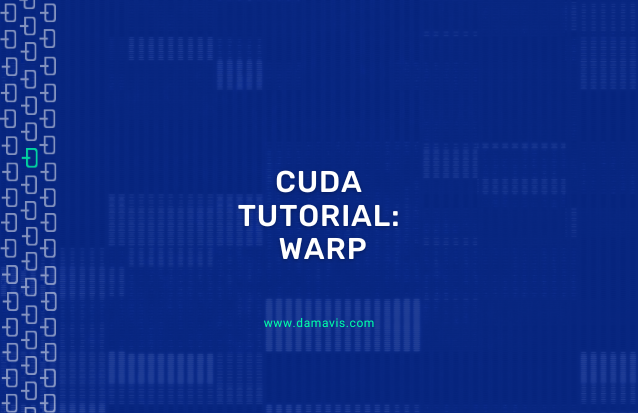 Cuda Tutorial - Warp