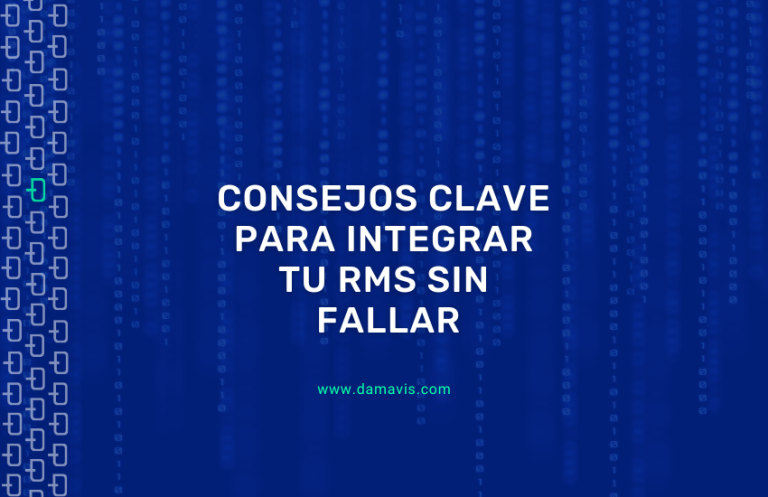 Consejos clave para integrar tu RMS sin fallar