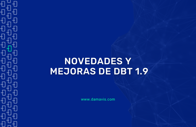 Novedades y mejoras de DBT 1.9