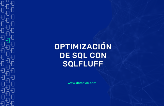 Optimización de SQL con SQLFluff