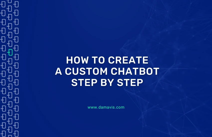 How to create a personalized chatbot: A practical step-by-step guide