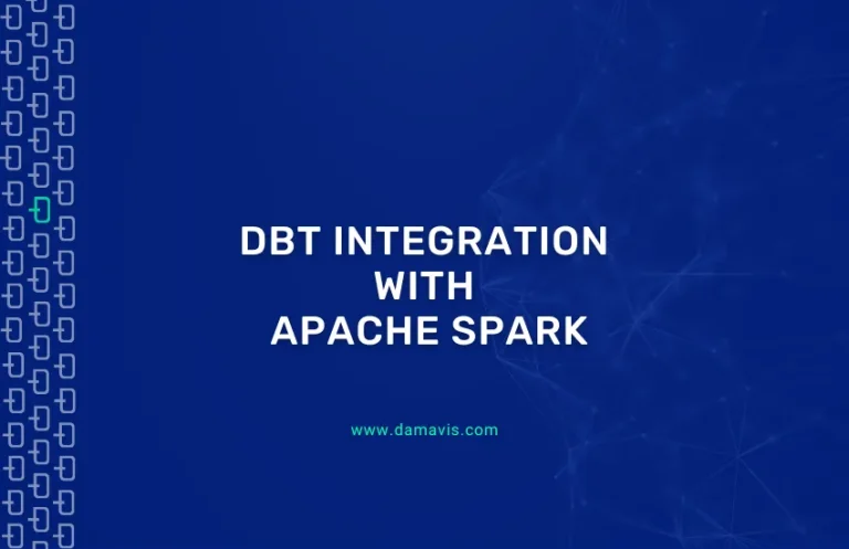 DBT Integration Guide with Apache Spark