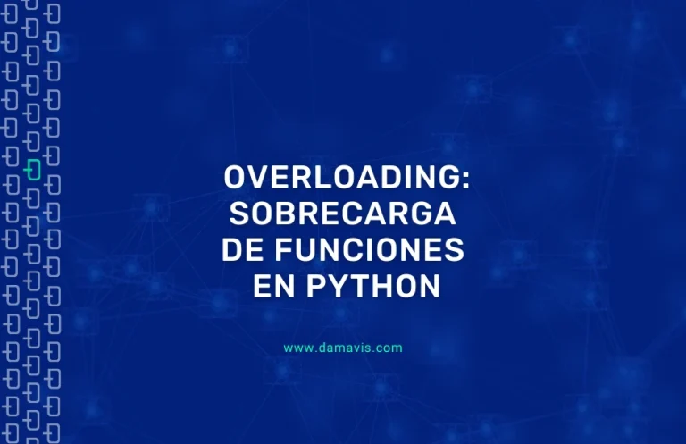 Overloading: Sobrecarga de funciones en Python con ejemplos