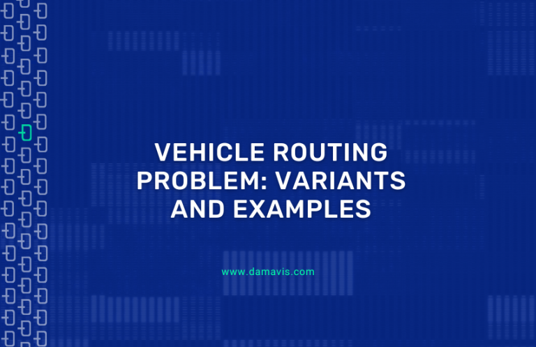 Vehicle Routing Problem: Variants and examples