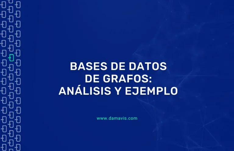 Bases de datos de grafos: Análisis y ejemplo
