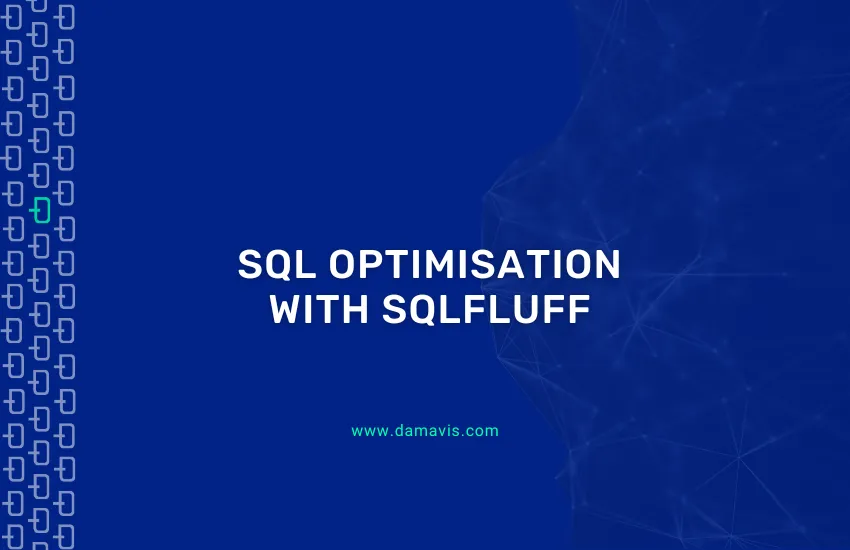 SQL Optimisation with SQLFluff