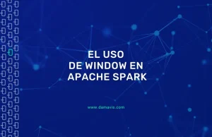 Cómo usar funciones Window en Apache Spark
