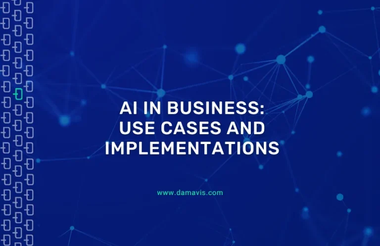 AI in business: Use cases and implementations