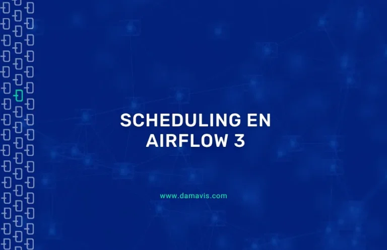 Airflow 3 Scheduling: Timetables, Assets y Event-Driven pipelines