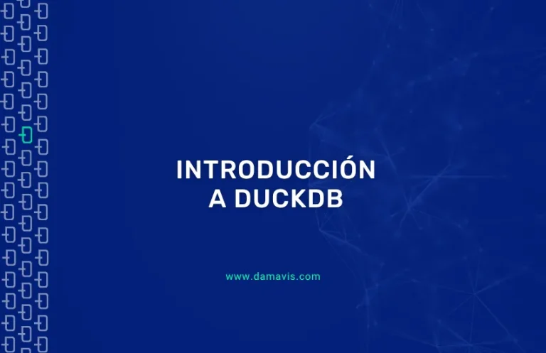 Introducción a DuckDB: Qué es y para qué sirve