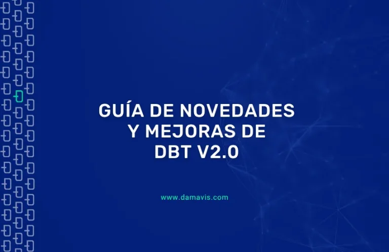 Guía de novedades y mejoras de DBT v2.0