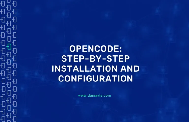 OpenCode: Step-by-step installation and configuration