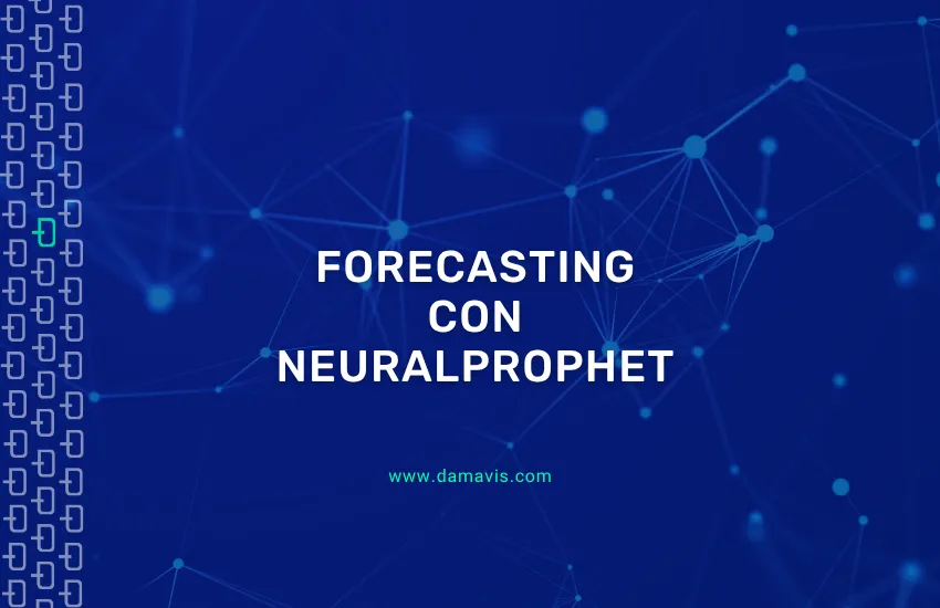 Forecasting con NeuralProphet