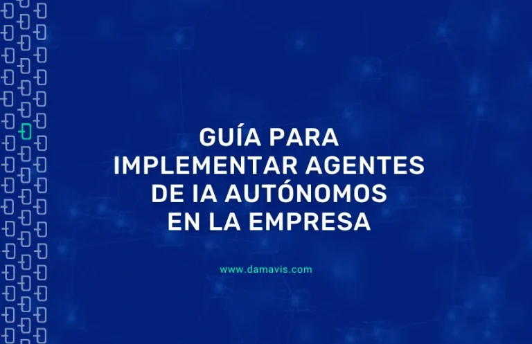 Guía para implementar agentes de IA autónomos en la empresa